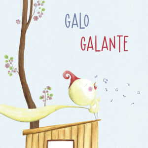 O Galo Galante