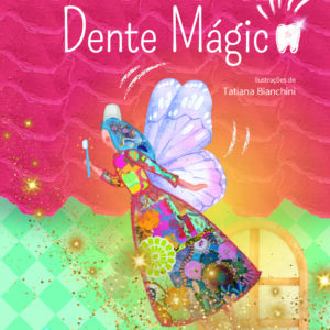 Dente Mágico