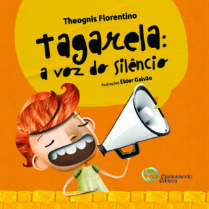 Tagarela: A Voz do Silêncio